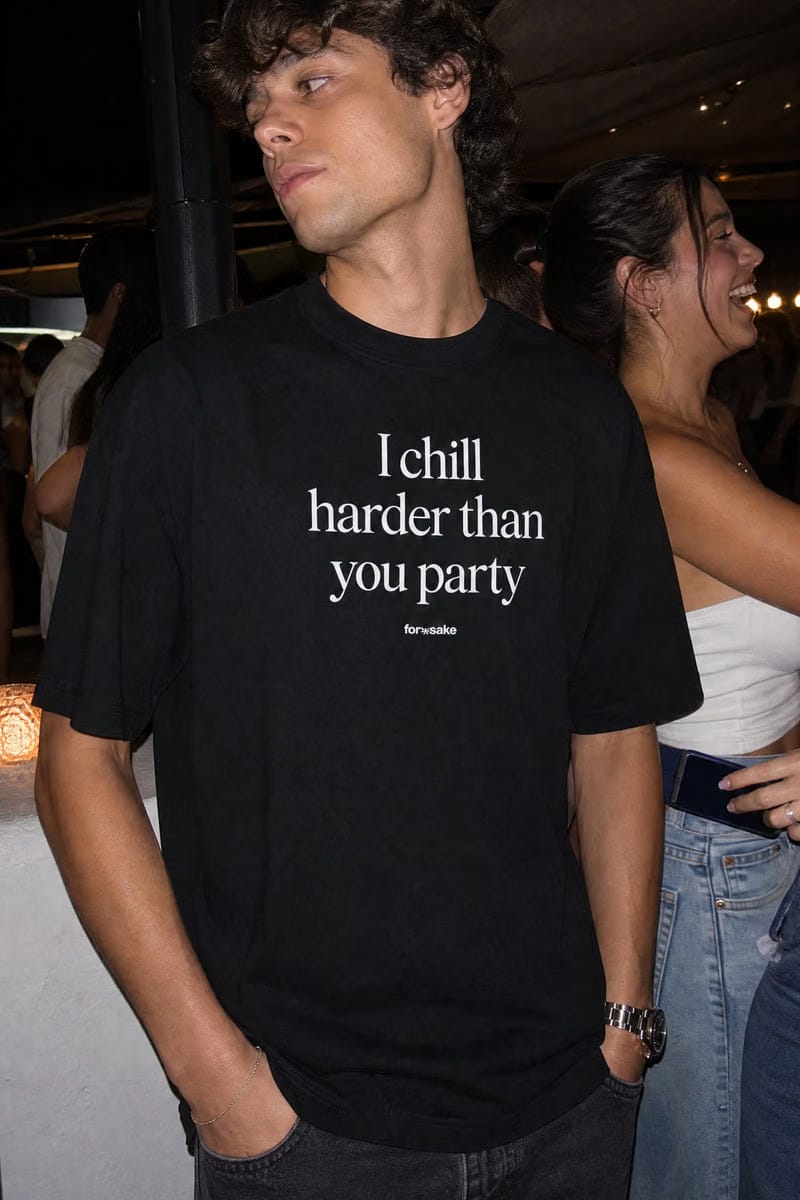 Forfksake Forfksake Chill Harder Than Party T-Shirt Black